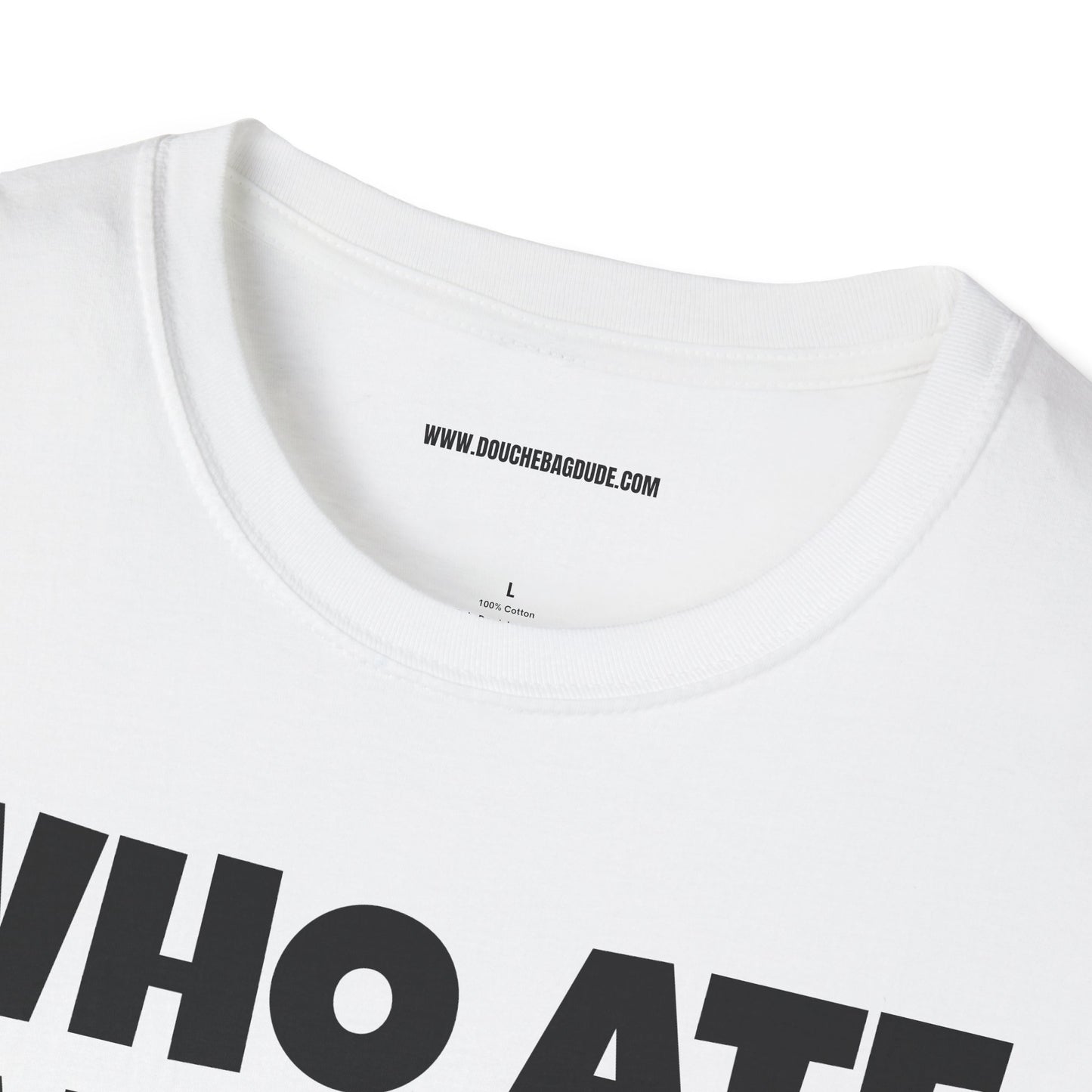 WHO ATE THE P? Unisex Softstyle T-Shirt