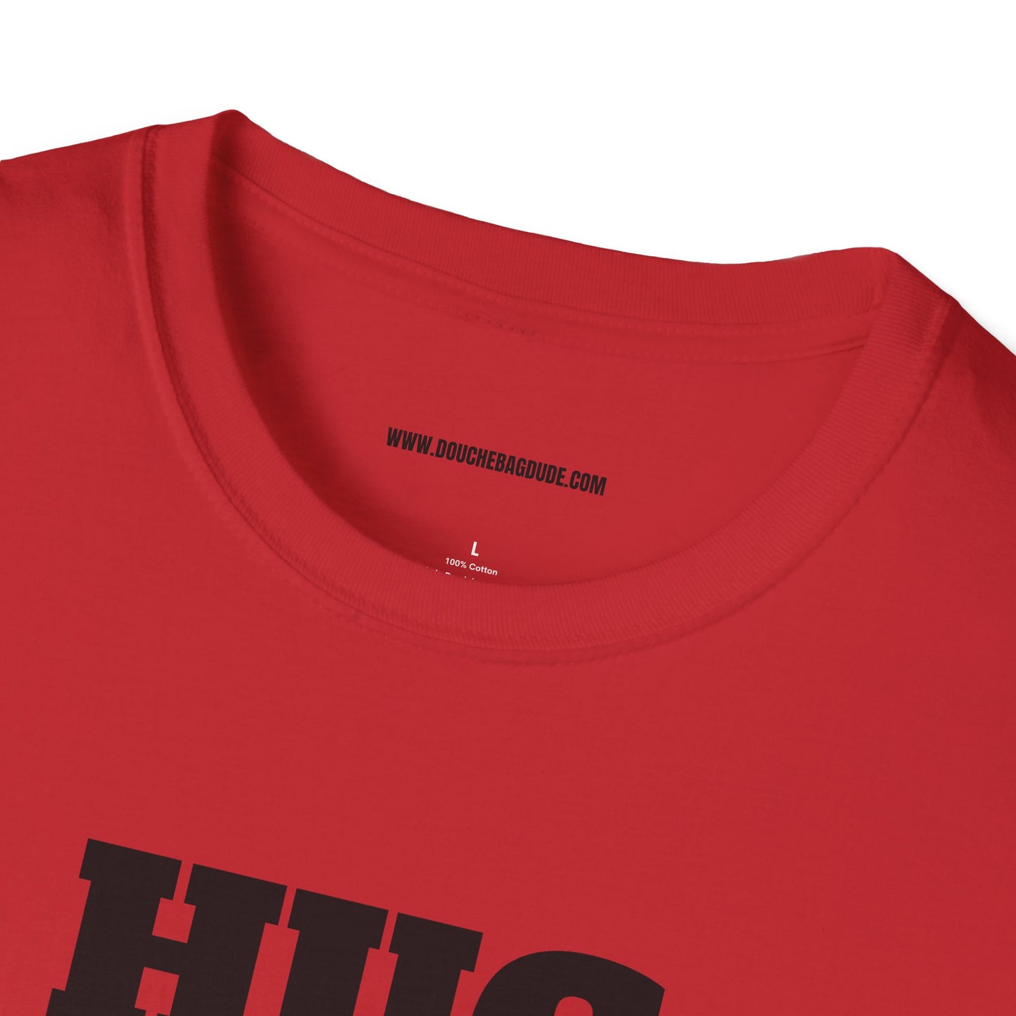 HUG DEALER Unisex Softstyle T-Shirt