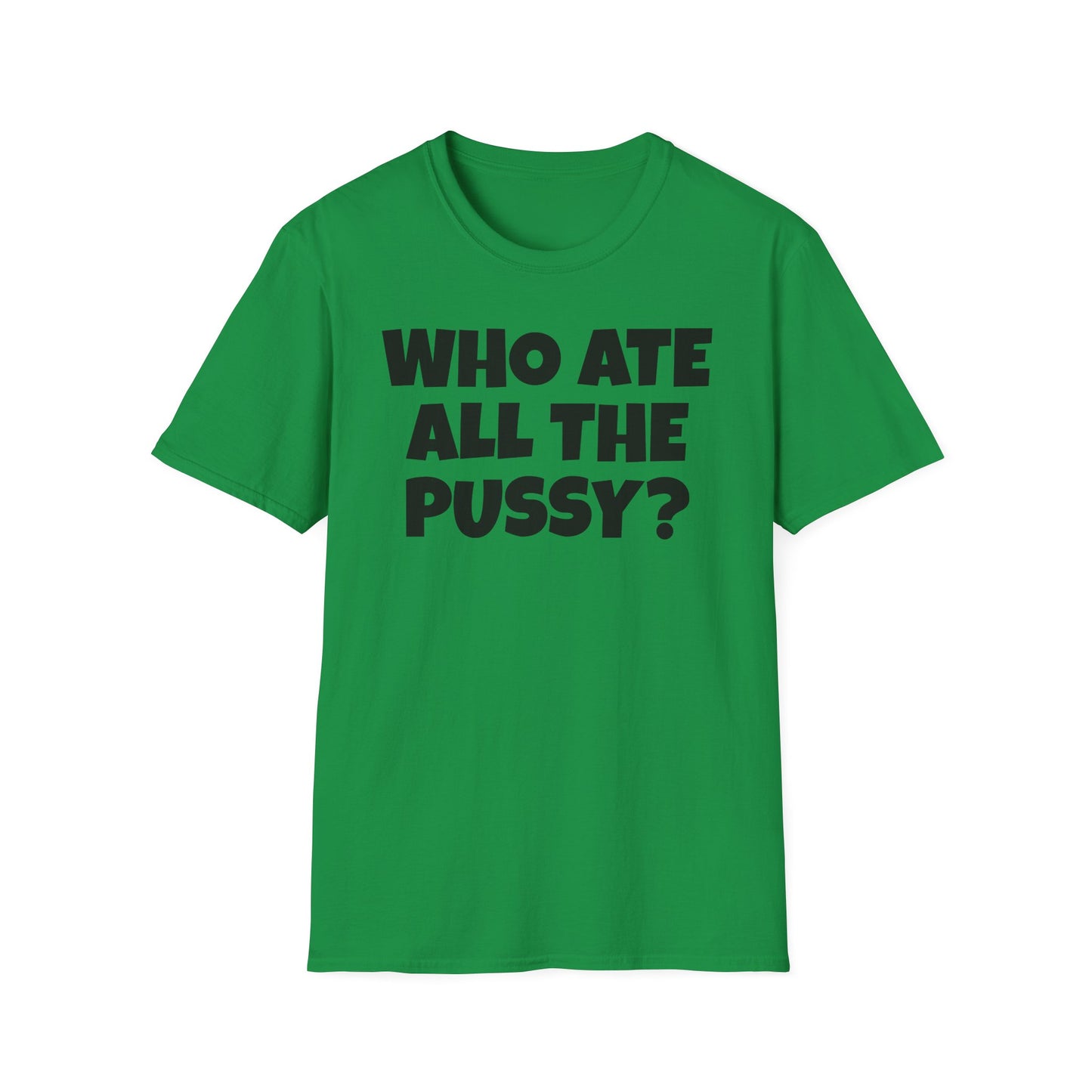 WHO ATE THE P? Unisex Softstyle T-Shirt