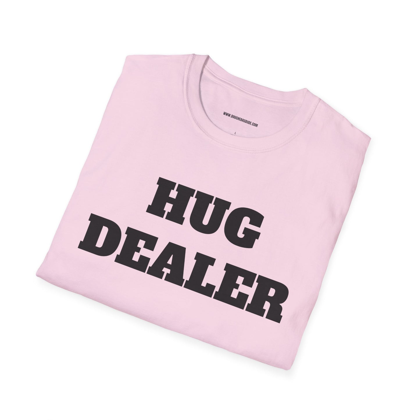 HUG DEALER Unisex Softstyle T-Shirt