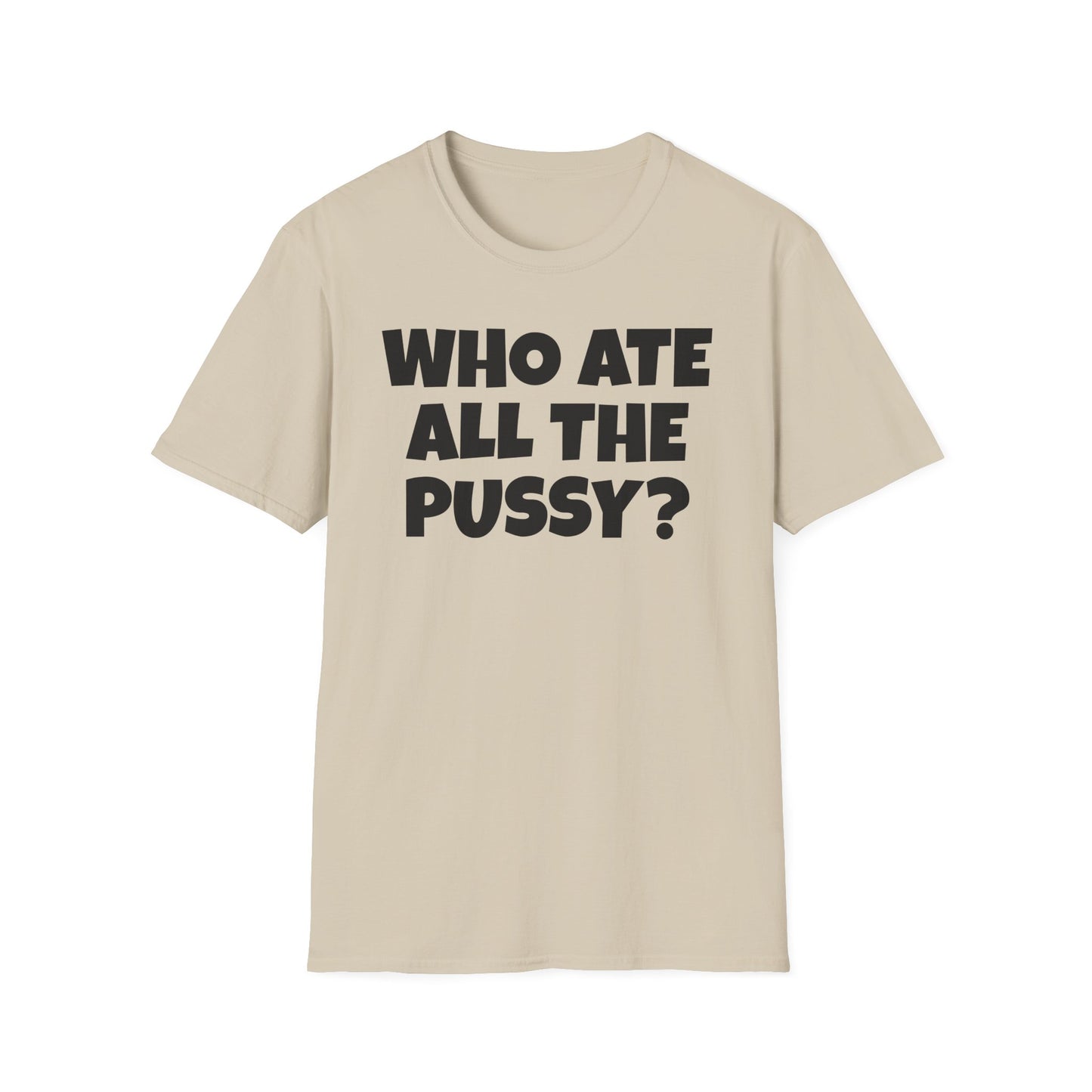 WHO ATE THE P? Unisex Softstyle T-Shirt