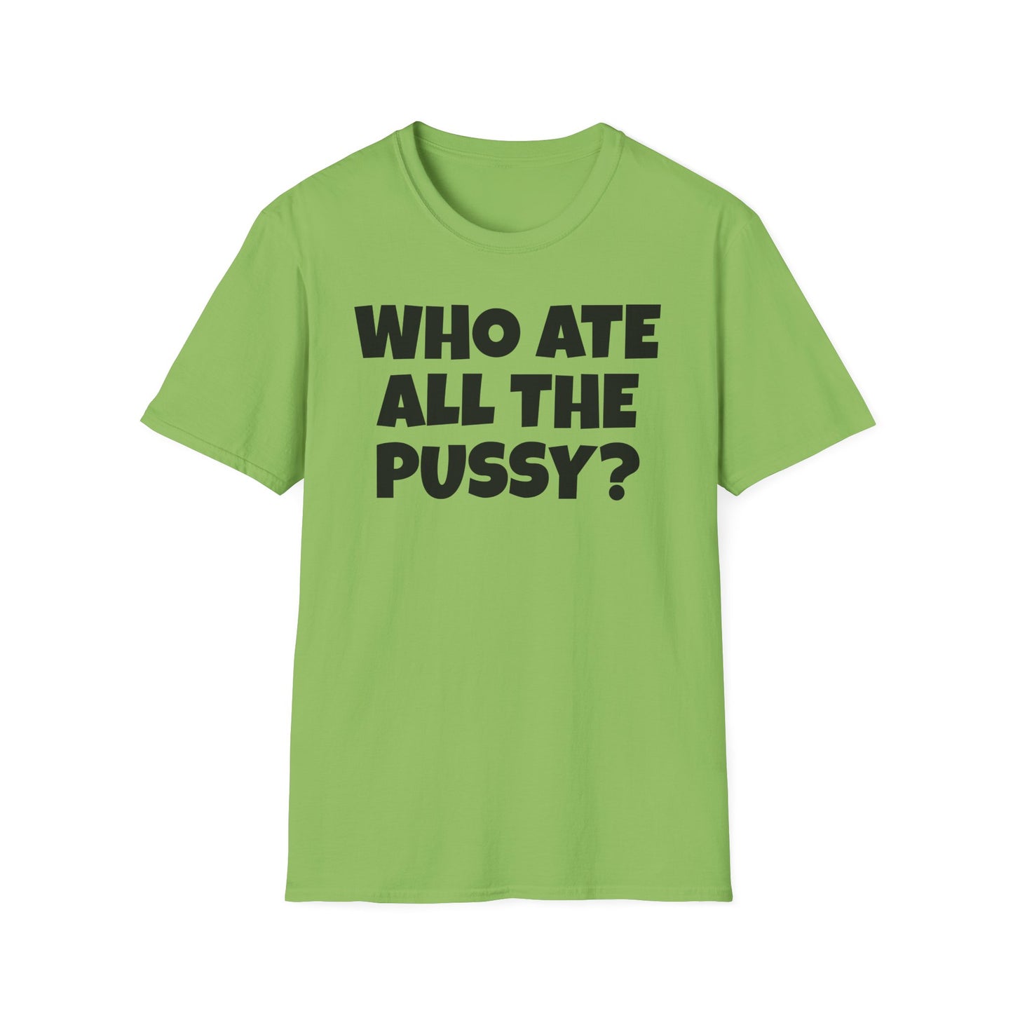 WHO ATE THE P? Unisex Softstyle T-Shirt