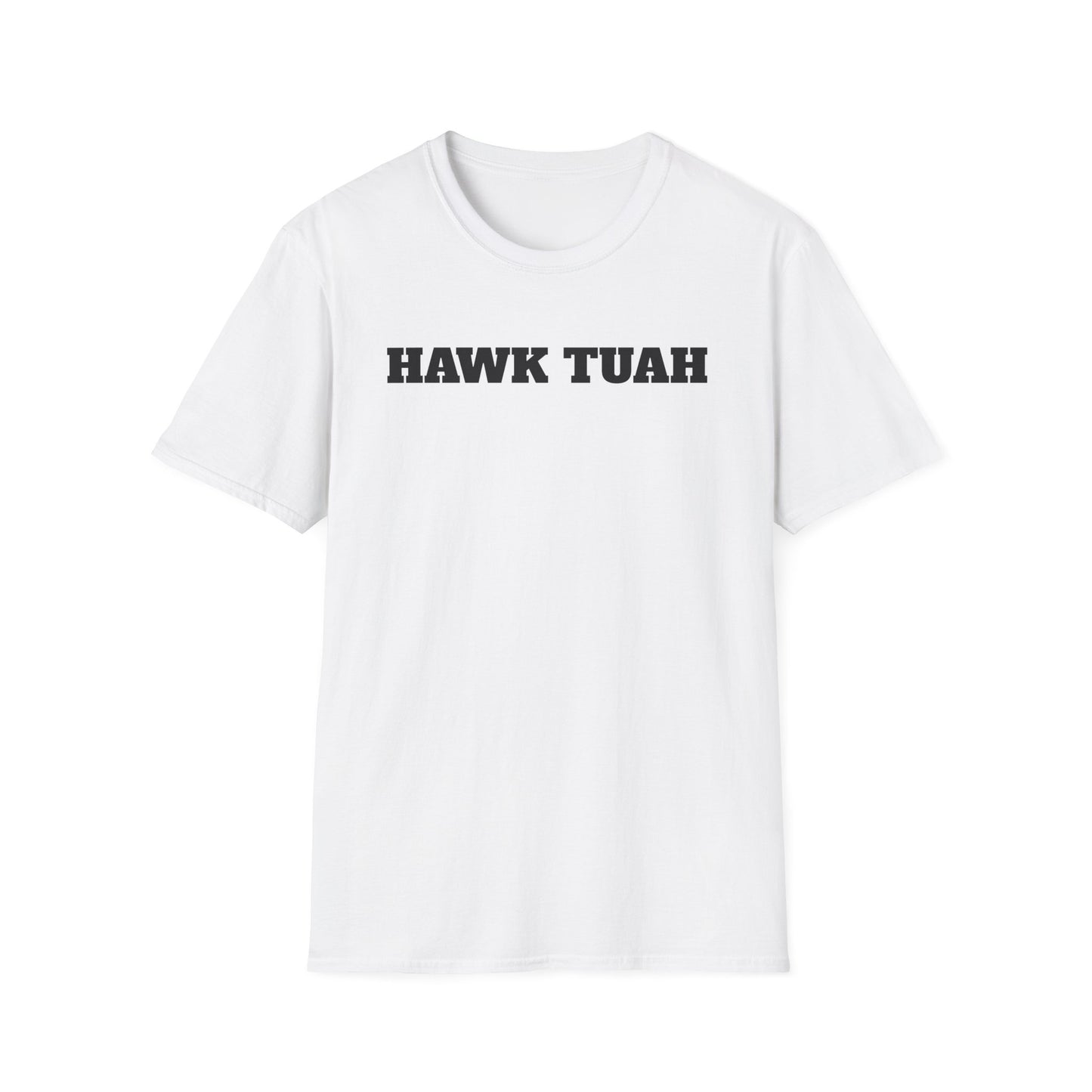 HAWK TUAH Unisex Softstyle T-Shirt