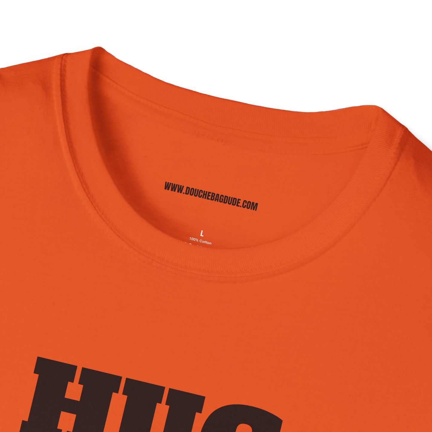 HUG DEALER Unisex Softstyle T-Shirt